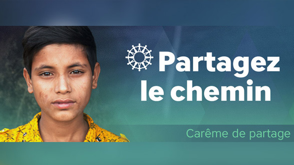 Partagez le chemin - Carême de Partage 2019