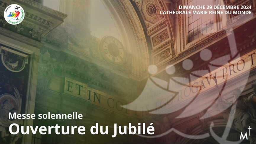 Messe Ouverture Historique du Jubilé de l'Année 2025