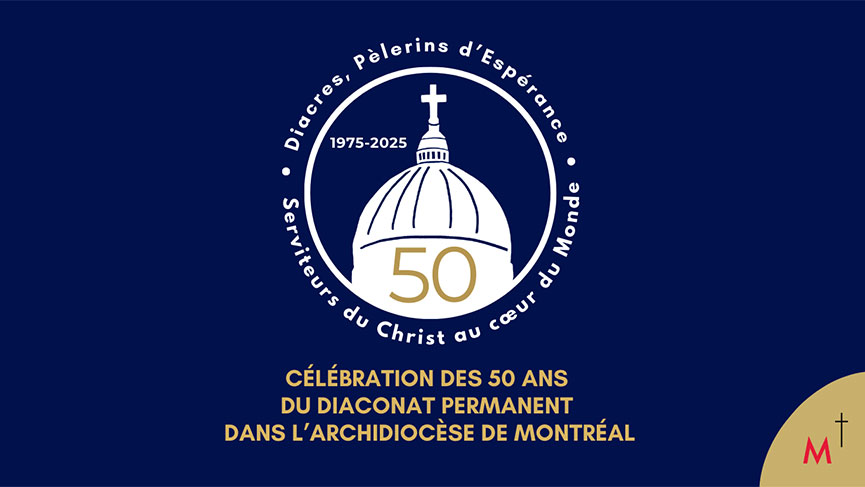 CÉLÉBRONS 50 ANS DE FORMATION DIACONALE
