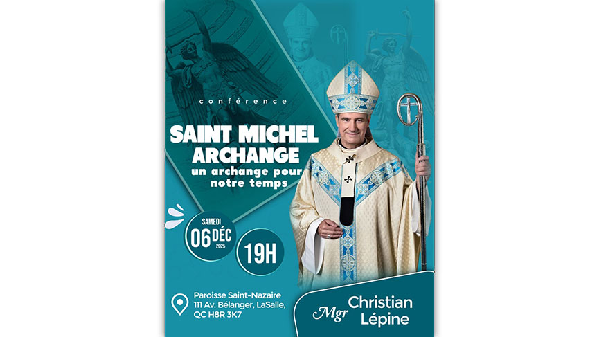 Conférence Saint Michel Archange - Monseigneur Lépine