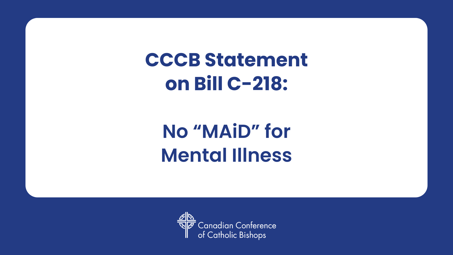 CCCB Statement on Bill C-218: No “MAiD” for Mental Illness