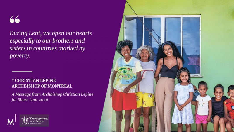 A Message from Archbishop Christian Lépine for Share Lent 2026